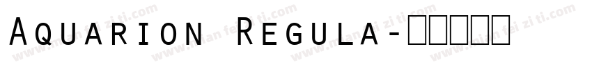 Aquarion Regula字体转换